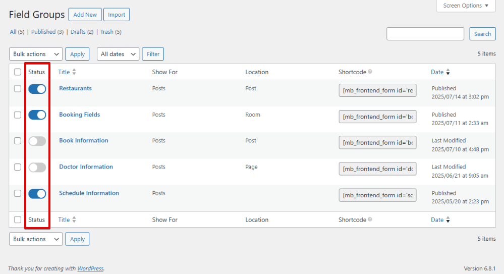 The status column for the field groups