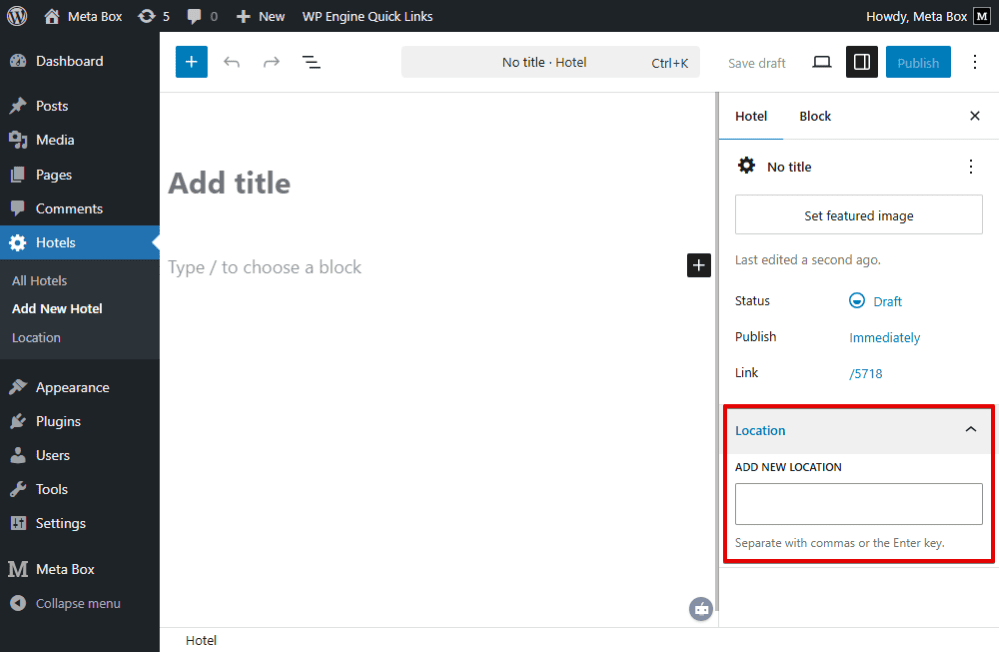 We’ll see the taxonomy section in the post editor of the Hotel post type.